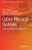 Cyber-Physical Systems: Digital Technologies And Applications (Studies In Systems, Decision And Control, 350)