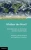 Whither The West?: International Law In Europe And The United States (Asil Studies In International Legal Theory)