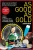 As Good As Gold: 1 Woman, 9 Sports, 10 Countries, And A 2-Year Quest To Make The Summer Olympics (Bertine Series (New Shelf Press))