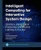Intelligent Computing For Interactive System Design: Statistics, Digital Signal Processing And Machine Learning In Practice (Acm Books) - 9781450390262