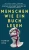 Menschen Wie Ein Buch Lesen: Wie Sie Die Gefã¼Hle, Gedanken, Absichten Und Verhaltensweisen Von Menschen Analysieren, Verstehen Und Vorhersagen Kã¶Nnen (German Edition) - 9781647432744