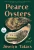 Pearce Oysters : A Novel
