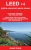 Leed V4 Green Associate Mock Exams: Questions, Answers, And Explanations: A Must-Have For Leed Exams, Green Building Leed Certification, And Sustainability. Green Associate Exam Guide Series