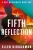 The Fifth Reflection : Volume 3