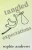 Tangled Expectations : Special Edition