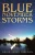 Blue November Storms