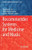 Recommender Systems For Medicine And Music (Studies In Computational Intelligence, 946)