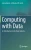 Computing With Data: An Introduction To The Data Industry