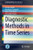 Diagnostic Methods In Time Series (Springerbriefs In Statistics)