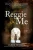 Reggie and Me: A Novel