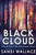 Black Cloud: Large Print Edition (Georgie Harvey And John Franklin)