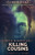 Killing Cousins: Large Print Hardcover Edition (Murder By Increments)