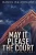 May It Please The Court: Large Print Edition (Daniel Mendoza Thrillers)