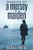 A Mersey Maiden: Large Print Edition (Mersey Murder Mysteries)