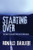 Starting Over