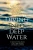 Diving Into Deep Water