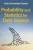 Probability and Statistics for Data Science - (Hardback or Cased Book)