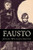 Fausto (Spanish Edition)
