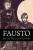 Fausto (Spanish Edition)