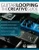 Guitar Looping The Creative Guide: Master Guitar Looping With Hundreds of Creative, Musical Examples (Guitar pedals and effects)
