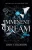 An Imminent Dream