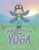 BUZZY BOZZA Finds YOGA