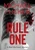 Rule One