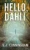Hello, Dahli - (Hardback or Cased Book)