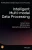 Intelligent Multi-Modal Data Processing (The Wiley Series In Intelligent Signal And Data Processing)