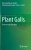 Plant Galls: Structure and Functions