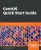 Centos Quick Start Guide: Get Up And Running With Centos Server Administration