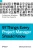 97 Things Every Project Manager Should Know: Collective Wisdom From The Experts
