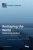 Reshaping The World: Rethinking Borders