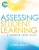 Assessing Student Learning: A Common Sense Guide