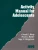 Activity Manual For Adolescents (Interpersonal Violence: The Practice Series)