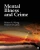 Mental Illness And Crime