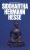 Siddhartha: A Novel