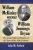 William Mckinley Versus William Jennings Bryan: The Great Political Rivalry of the Turn of the 20th Century