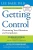 Getting Control: Overcoming Your Obsessions And Compulsions