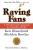 Raving Fans: A Revolutionary Approach To Customer Service