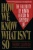 How We Know What Isn'T So: The Fallibility Of Human Reason In Everyday Life