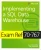Exam Ref 70-767 Implementing A Sql Data Warehouse