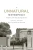 An Unnatural Metropolis: Wresting New Orleans From Nature