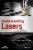Understanding Lasers: An Entry-Level Guide