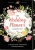The Wedding Planner Checklist: A Portable Guide To Organizing Your Dream Wedding