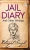 Jail Diary And Other Writings