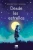 Desde Las Estrellas (Spanish Edition)