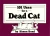 101 Uses For A Dead Cat
