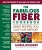 The Fabulous Fiber Cookbook: Great Recipes You Can’T Live Without
