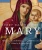 Every Day With Mary: Reflections By The Affiliates Of Mayslake Ministries